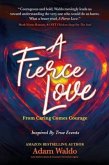 A FIERCE LOVE (eBook, ePUB)