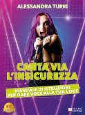 Canta Via L'Insicurezza (eBook, ePUB)