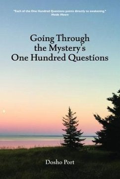 Going Through the Mystery's One Hundred Questions (eBook, ePUB) - Port, Dosho