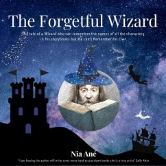 Cover The Forgetful Wizard (Making Bedtimes Magical) (eBook, ePUB)