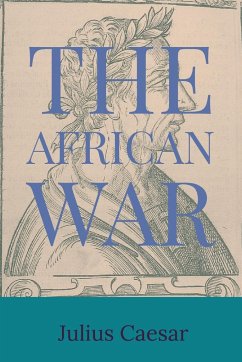 The African War - Julius Casesar