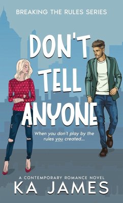 Don't Tell Anyone - James, Ka