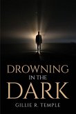 Drowning In The Dark