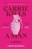Carrie Kills A Man (eBook, ePUB)