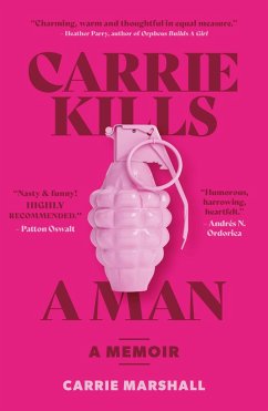 Carrie Kills A Man (eBook, ePUB) - Marshall, Carrie