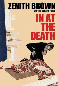 In at the Death - Brown, Zenith; Frome, David