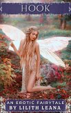 Hook (Erotic Fairytales) (eBook, ePUB) Hook (Erotic Fairytales) (eBook, ePUB)