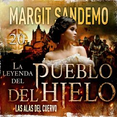 El Pueblo del Hielo 20 - Las alas del cuervo (MP3-Download) - Sandemo, Margit