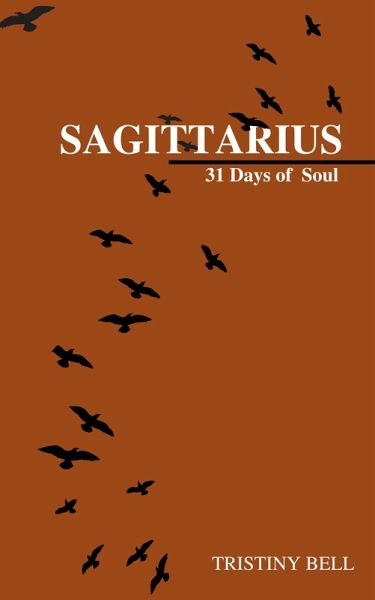 Sagittarius: 31 Days of Soul (eBook, ePUB)