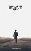 Palabras del corazón a la mente (eBook, ePUB) Palabras del corazón a la mente (eBook, ePUB)
