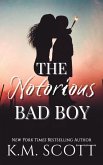 The Notorious Bad Boy (eBook, ePUB)