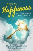 Keys to Happiness and Contentment as a Christian (eBook, ePUB)