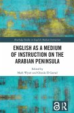 English as a Medium of Instruction on the Arabian Peninsula (eBook, ePUB)