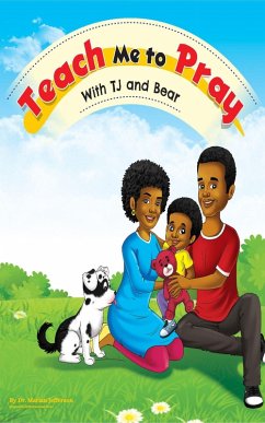 Cover Teach Me To Pray With TJ and Bear (eBook, ePUB)