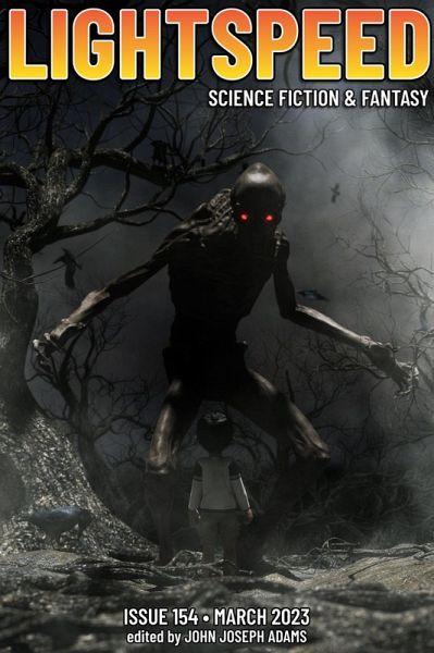 Lightspeed Magazine, Issue 154 (March 2023) (eBook, ePUB) Lightspeed Magazine, Issue 154 (March 2023) (eBook, ePUB)