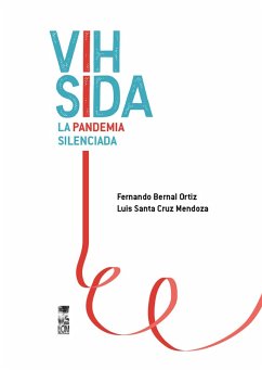 Cover VIH SIDA. La pandemia silenciada (eBook, ePUB)