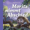 Moritz nimmt Abschied (eBook, ePUB) - Bild 1