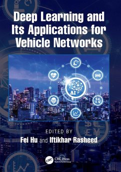 Deep Learning and Its Applications for Vehicle Networks (eBook, ePUB)