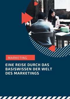 Marketing - eine Reise durch das Grundwissen (eBook, ePUB) - Kaya, Ozan