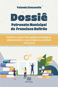 Cover Dossiê Patronato Municipal de Francisco Beltrão (eBook, ePUB)