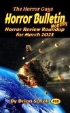 Horror Bulleti Monthly March 2023 (Horror Bulletin Monthly Issues, #18) (eBook, ePUB)