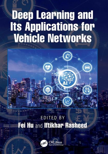 Deep Learning and Its Applications for Vehicle Networks (eBook, PDF)