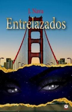 Entrelazados (eBook, ePUB) - Nava, J.