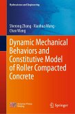 Dynamic Mechanical Behaviors and Constitutive Model of Roller Compacted Concrete (eBook, PDF)
