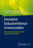 Interaktive Einkaufserlebnisse in Innenstädten (eBook, PDF)