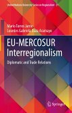 EU-MERCOSUR Interregionalism (eBook, PDF)