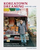 Koreatown Dreaming (eBook, ePUB)