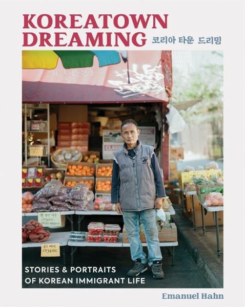 Koreatown Dreaming (eBook, ePUB) Koreatown Dreaming (eBook, ePUB)