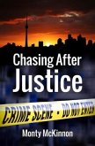 Chasing After Justice (eBook, ePUB)