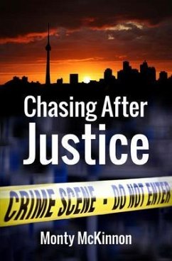 Chasing After Justice (eBook, ePUB) - McKinnon, Monty