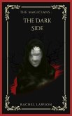 The Dark Side (The Magicians) (eBook, ePUB)
