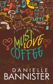 Must Love Coffee (Later-In-Life Romance) (eBook, ePUB)