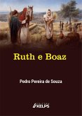 Ruth e Boaz (eBook, ePUB) Ruth e Boaz (eBook, ePUB)