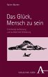 Das Glück, Mensch zu sein (eBook, PDF) - Bild 1