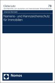 Namens- und Kennzeichenschutz für Immobilien (eBook, PDF)