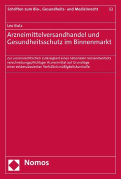 Arzneimittelversandhandel und Gesundheitsschutz im Binnenmarkt (eBook, PDF) - Butz, Leo