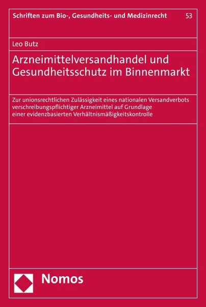 Arzneimittelversandhandel und Gesundheitsschutz im Binnenmarkt (eBook, PDF)