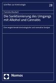 Die Sanktionierung des Umgangs mit Alkohol und Cannabis (eBook, PDF)