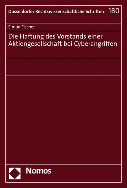 Die Haftung des Vorstands einer Aktiengesellschaft bei Cyberangriffen (eBook, PDF)