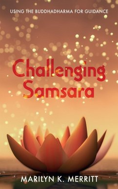 Challenging Samsara (eBook, ePUB) - Merritt, Marilyn K.