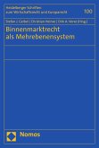 Binnenmarktrecht als Mehrebenensystem (eBook, PDF)
