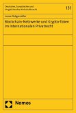 Blockchain-Netzwerke und Krypto-Token im Internationalen Privatrecht (eBook, PDF)