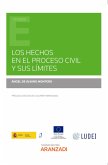Los hechos en el proceso civil y sus límites (eBook, ePUB)