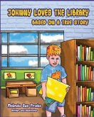 JOHNNY LOVES THE LIBRARY (eBook, ePUB) JOHNNY LOVES THE LIBRARY (eBook, ePUB)