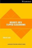 Insights into Flipped Classrooms (eBook, ePUB)