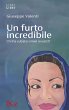 Un furto incredibile (eBook, ePUB) - Bild 1